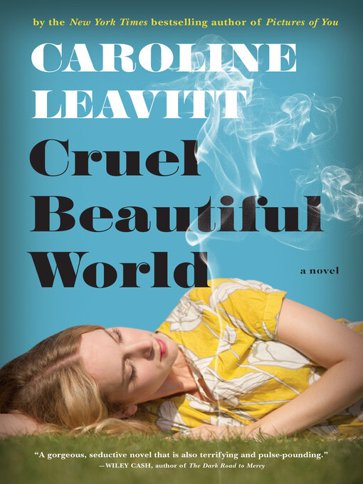 Title details for Cruel Beautiful World by Caroline Leavitt - Available